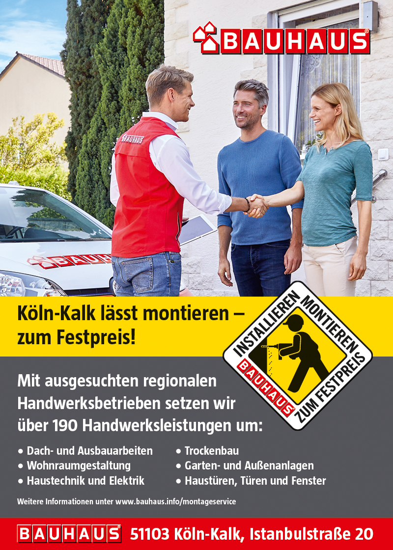 Bauhaus K&ouml;ln-Kalk l&auml;sst montieren &ndash; zum Festpreis!
